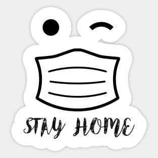 Stay Home T-Shirt Sticker